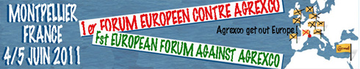 Le er forum européen contre Agrexco à Montpellier les et juin à J-